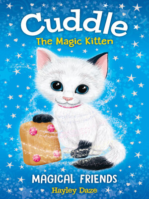 cover image of Cuddle the Magic Kitten Book 1